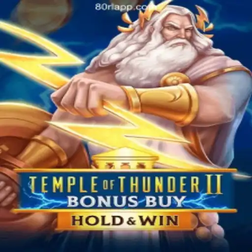 Explore the Exciting World of Temple of Thunder II Bonus Buy on 80RL.com